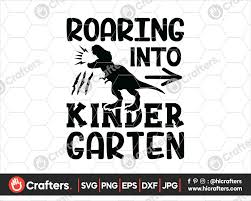 Download Roaring Into Kindergarten Svg Kindergarten Dinosaur Svg Png Hi Crafters PSD Mockup Templates