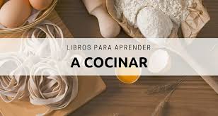 Coquus, para aprender a cocinar. Libros Para Aprender A Cocinar Buscamos Los Mejores Libros