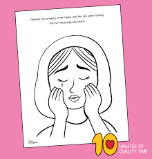 Select from 35919 printable crafts of cartoons, nature, animals, bible and many more. Hannah Prayed For A Baby Coloring Page 10 Minutes Of Quality Time