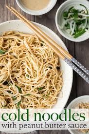 Cold Noodles With Peanut Butter Sauce Recipe Butter Sauce Peanut Butter Sauce Easy Chinese Recipes