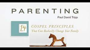 View show notes → meet series guests. Parenting Conference With Paul David Tripp Spring Valley Baptist Church