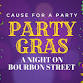 Cause for a Party Presents: Party Gras!