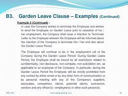 Garden leave serves the needs of the employer: Gardening Leave What Is Gardening Leave Fincash