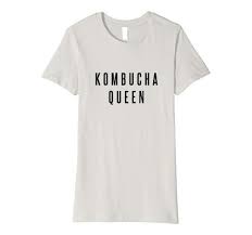 If You Are A Master At Making Homemade Kombucha Tea Declare Your Status With This Kombucha Queen Tee Shirt This Kombuc T Shirts For Women Tribal Shirt Shirts