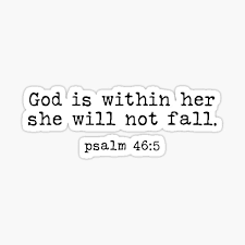 God is within her she will not fail in chinese. God Is Within Her She Will Not Fail Stickers Redbubble