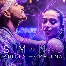 Maluma) subscribe here ▷ war.lnk.to/subscribe disponible ahora en todas. Anitta Sim Ou Nao Feat Maluma By Anitta