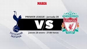 Predictions, h2h, statistics and live score. Premier League Tottenham Liverpool Horario Canal Y Donde Ver En Tv Y Online Hoy El Partido De La Jornada 20 De Premier League Marca
