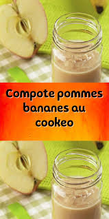 Compote Pommes Bananes Au Cookeo En 2020 Compote Pomme Banane Pomme Banane Compote De Pomme