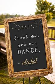 Even The Details Of Your Wedding Can Be Centered Around The Theme And Style Of The Day Alcohol Wedding Sign Printable Wedding Sign Wedding Alcohol