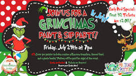 Merry Grinchmas IN JULY Paint and Sip Party