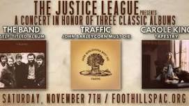 The Justice League presents A Concert In Honor of Three Classic Albums
