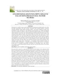 Ax + by = e cx + dy = f sistem persamaan linear tersebut dapat kita tuliskan dalam persamaan matriks berikut. Pdf Analisis Kesalahan Pada Siswa Kelas Xi Dalam Mengerjakan Soal Materi Matriks