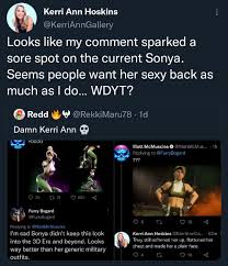 So apparently Sonyas MK3 actress doesnt like the more modest direction  NRS has taken with her in MK11 : rMortalKombat
