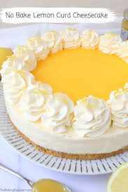 Lemon Curd Cheesecake No Bake Recipe In 2020 Lemon Curd Cheesecake Lemon Curd Baking