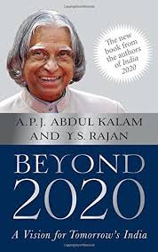 Beyond 2020 A Vision For Tomorrow S India By A P J Abdul Kalam Http Www Amazon Com Dp 0670087963 Ref Cm Sw R Pi Dp Myxu Abdul Kalam India Book Kalam Quotes