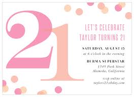 You can make them even more remarkable by adding graphic images, illustrations, and icons that cater to your specific taste and preferences. 21st Birthday Invitations Design Yours Instantly Online