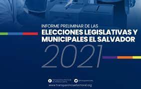 Para el magistrado noel orellana, trabajar desde ya en el plan general de elecciones 2021 es prioritario y en eso se centró la reunión del primer día de trabajo. Informe Preliminar De Las Elecciones Legislativas Y Municipales De El Salvador 2021 Transparencia Electoral