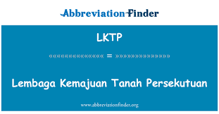 Lembaga kemajuan tanah persekutuan (felda) in sial china 2016,mainly engaged in fresh fruits and vegetables, dried fruits,dried and dehydrated fruit, nuts,frozen products,other frozen food,. Lktp Definition Lembaga Kemajuan Tanah Persekutuan Abbreviation Finder