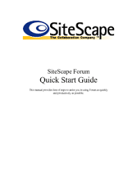 Maybe you would like to learn more about one of these? Sitescape Forum Quick Start Guide