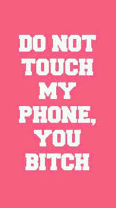 Dont Touch My Phone Wallpaper Dont Touch My Phone Wallpapers Iphone Wallpaper Chanel Wallpapers