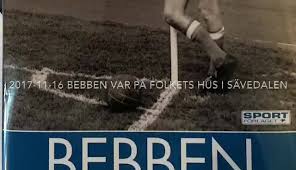 Bertil bebben johansson född 22 mars 1935 i gamlestaden, göteborg, bebben johansson är av många ansedd som en av. Savedalens If Bertil Bebben Och Solveig Johansson