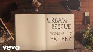 Check spelling or type a new query. Urban Rescue Song Of My Father Official Lyric Video Youtube