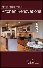 feng shui tips: kitchen renovations
