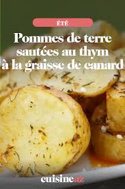 Pommes De Terre Sautees Au Thym A La Graisse De Canard Recette En 2020 Pommes De Terre Sautees Pomme De Terre Graisse De Canard