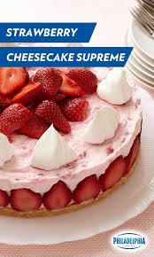 We Don T Use Supreme Lightly And Let Us Tell You This Strawberry Cheesecake Supreme Made With Philadelphia Cream Strawberry Recipes Dessert Recipes Desserts