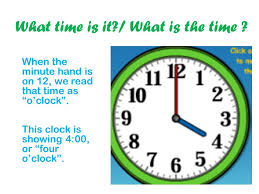 Date as a quantity characterising an instant. The Hands Of Time The Long Hand Is The Minute Hand The Short Hand Is The Hour Hand The Clock Has Two Hands Ppt Download