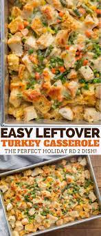 The best recipes with photos to choose an easy casserole and turkey recipe. Leftover Turkey Casserole Dinner Then Dessert