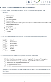 In den meisten fällen darf der dienstwagen aber auch für private fahrten sowie für fahrten zwischen wohnung und arbeit genutzt werden. Fragebogen Zur Okonomischen Und Okologischen Effizienz Der Nutzung Von Firmenwagen Pdf Free Download