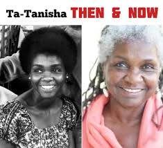 Ta-Tanisha was a familiar face in the 1970s and '80s