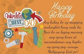 Birthday Greetings For Cousin Tagalog Birthday Wishes For Dad Tagalog Birthday Wishes Happy Birthday Wishes Happy Birthday