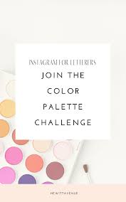 Page Not Found Hewittavenue Com In 2020 Color Palette Challenge Learn Hand Lettering Hand Lettering