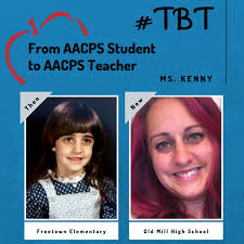 TBT “I LITERALLY grew up in Anne Arundel County schools”