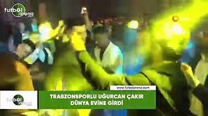 0 532 784 00 15 100tagram 100yapim. Trabzonsporlu Ugurcan Cakir Dunya Evine Girdi Dailymotion Video