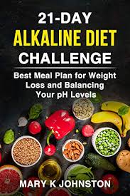 This channel is also dedi. 21 Day Alkaline Diet Challenge Best Meal Plan For Weight Loss And Balancing Your Ph Levels Kindle Edition By Johnston Mary K Health Fitness Dieting Kindle Ebooks Amazon Com