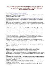 A urmat cursurile de zi ale învăţământului universitar, organizat potrivit legii, pe durata normală a studiilor. Hg257 2011 Norme De Aplicare A Legii Nr 263 2011