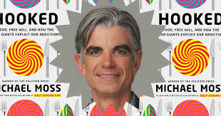 Michael Moss Author of Hooked Recommends Five Books