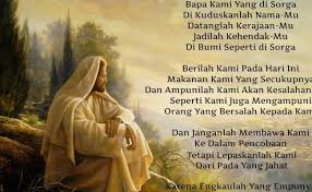 Ajar aku s'lalu patuh pada dikau, allahku. Doa Bapa Kami Kristen Protestan Dalam Bahasa Inggris