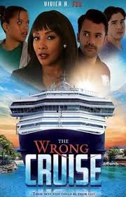 The Wrong Cruise Poster Id 1633216 Full Films Hd Movies Full Movies
