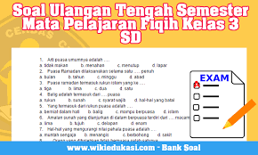 Teruslah bersama dengan kami pada. Soal Uts Mata Pelajaran Fiqih Kelas 3 Sd Idn Paperplane