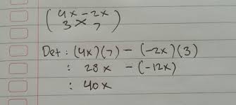 Check spelling or type a new query. Tentukan Determinan Matriks 4x 2x 3 7 Brainly Co Id