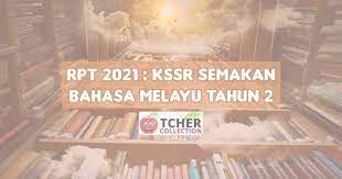 Check spelling or type a new query. Rpt Bahasa Melayu Tahun 2 2021 Kssr Semakan