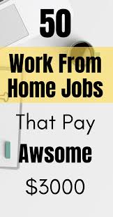 50 Work From Home Jobs To Make Money Fast Online At Home Jobs Work From Home Jobs Make Money Fast Earn Money From Home