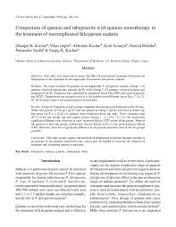 Falciparum causes falciparum malaria or malignant tertian malaria. Pdf Comparison Of Quinine And Rabeprazole With Quinine Monotherapy In Treatment Of Uncomplicated Falciparum Malaria Dhanpat Kochar Academia Edu