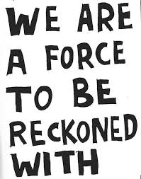 By tom miller, phil brown & rich keegan priya parker, author of the art of gathering, suggests unhealthy politeness is toxic to the development of effective teams. We Are A Force To Be Reckoned With Quotes Words Words Of Wisdom