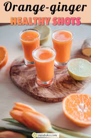 Healthy Orange Ginger Wellness Shot Recipe Wellness Shots Ginger Shot Benefits Healthy Shot