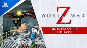 World War Z Dronemaster Update Trailer Ps4 Youtube
